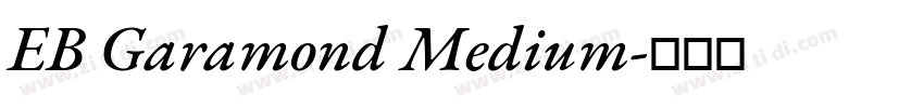 EB Garamond Medium字体转换